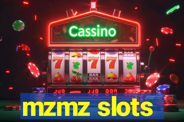 mzmz slots